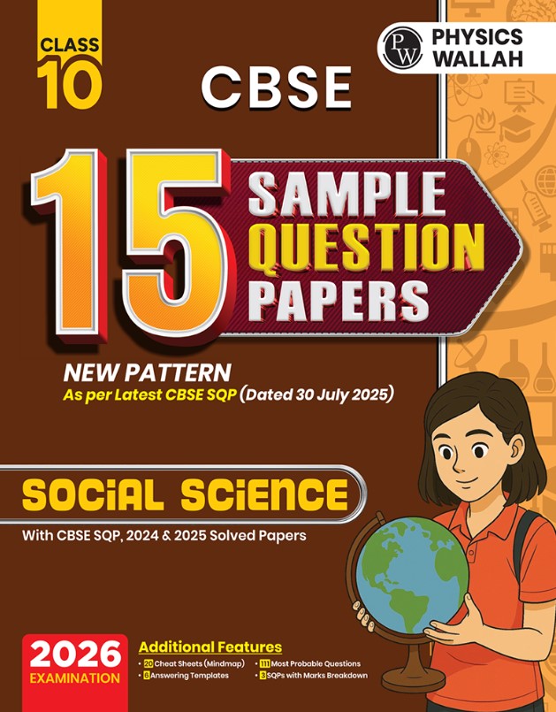 CBSE 15 Sample Question Papers Class 10 Social Science For 2026 Board Exam (As Per Latest SQP Dated 30 July 2025)